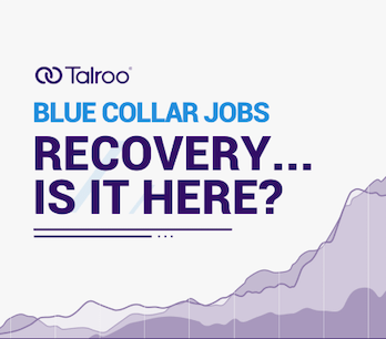 Is the Blue Collar Job Market Recovery Here?