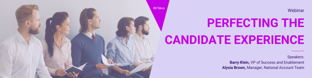 Perfecting the Candidate Experience: A Blueprint to Success Q&A blog