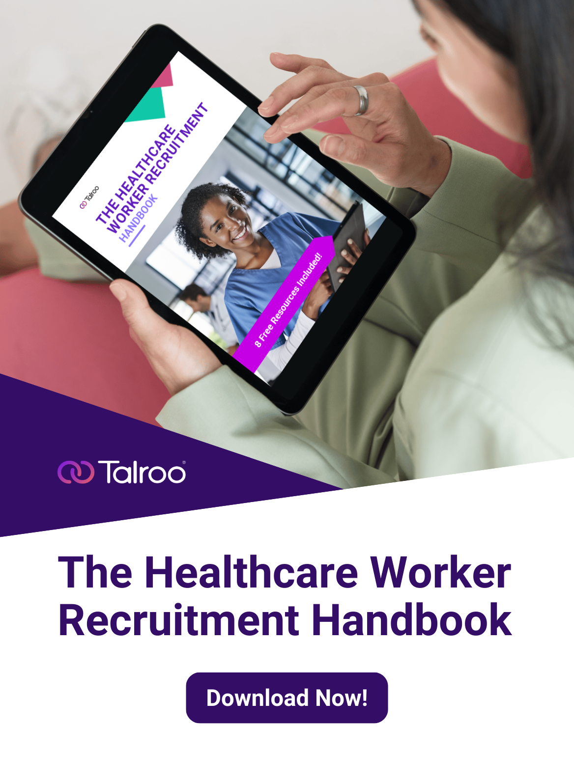 The Healthcare Worker Recruitment Handbook