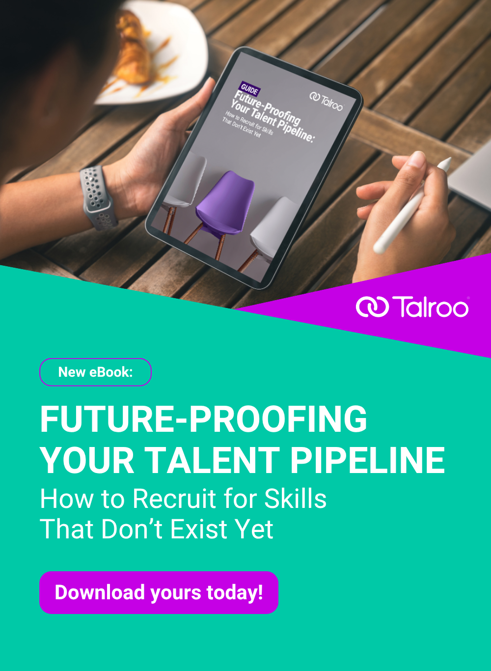 Future-Proofing Your Talent Pipeline